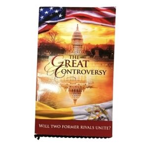 Clearance Great Controversy by Ellen G. White.Will Two Former Rival Unite? Home